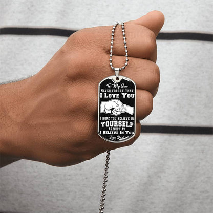 To My Son - Never Forget - Dog Tag - Army Tag Necklace, Dog Tag Necklace