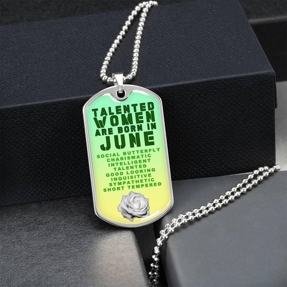 Talented Women Are Born In June Luxury Necklace With Dog Tag Green - Army Tag Necklace, Dog Tag Necklace