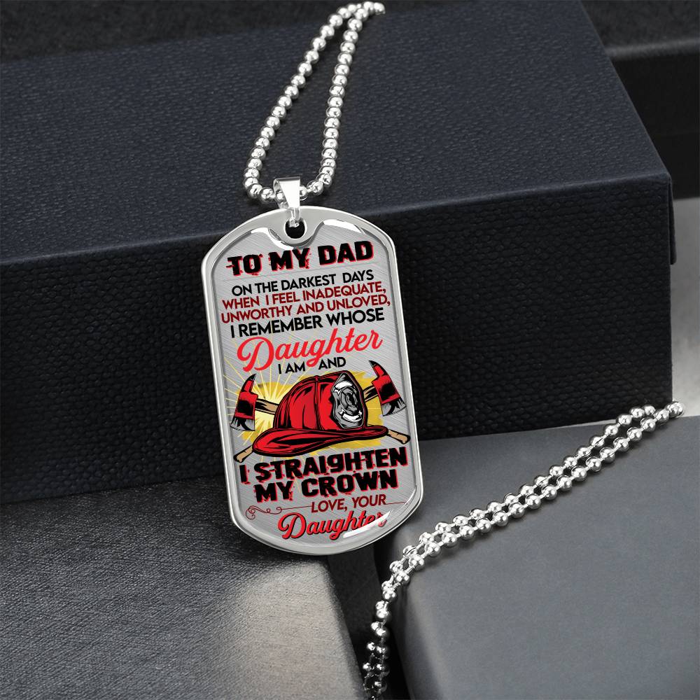 Gift For Firefighter From Daughter - Premium Dog Tag - Army Tag Necklace, Dog Tag Necklace