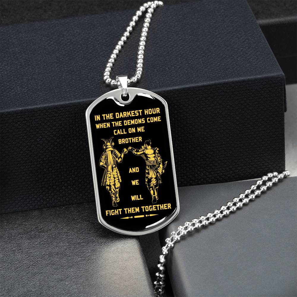 Samurai Dog Tag Call Con Me Brother - Army Tag Necklace, Dog Tag Necklace