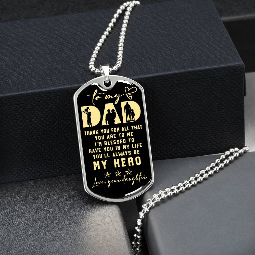 My Dad, My Hero, My Angel Memorial Necklace. Lost Daddy, Lost Father. Death Of Dad. Gift For Daughter - Army Tag Necklace, Dog Tag Necklace