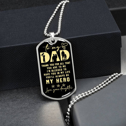 My Dad, My Hero, My Angel Memorial Necklace. Lost Daddy, Lost Father. Death Of Dad. Gift For Daughter - Army Tag Necklace, Dog Tag Necklace