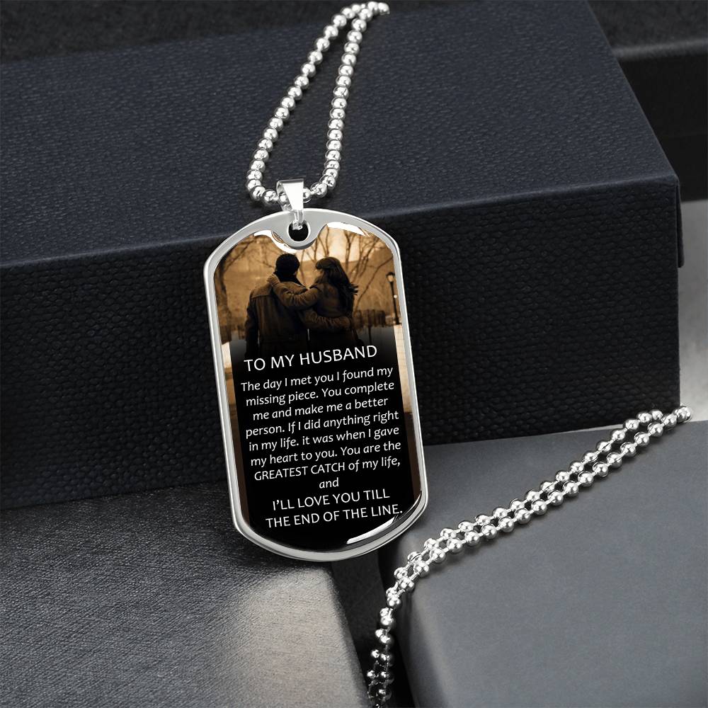 To My Husband Meaningful Gift Tag - Army Tag Necklace, Dog Tag Necklace