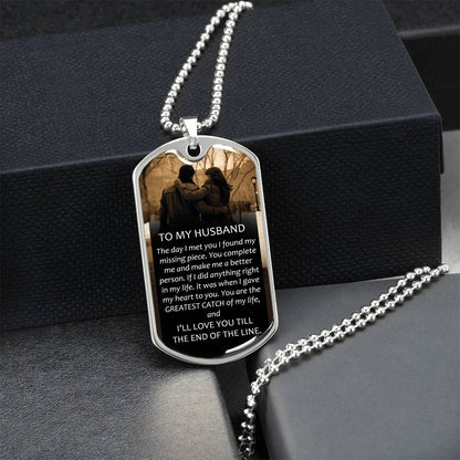 To My Husband Meaningful Gift Tag - Army Tag Necklace, Dog Tag Necklace