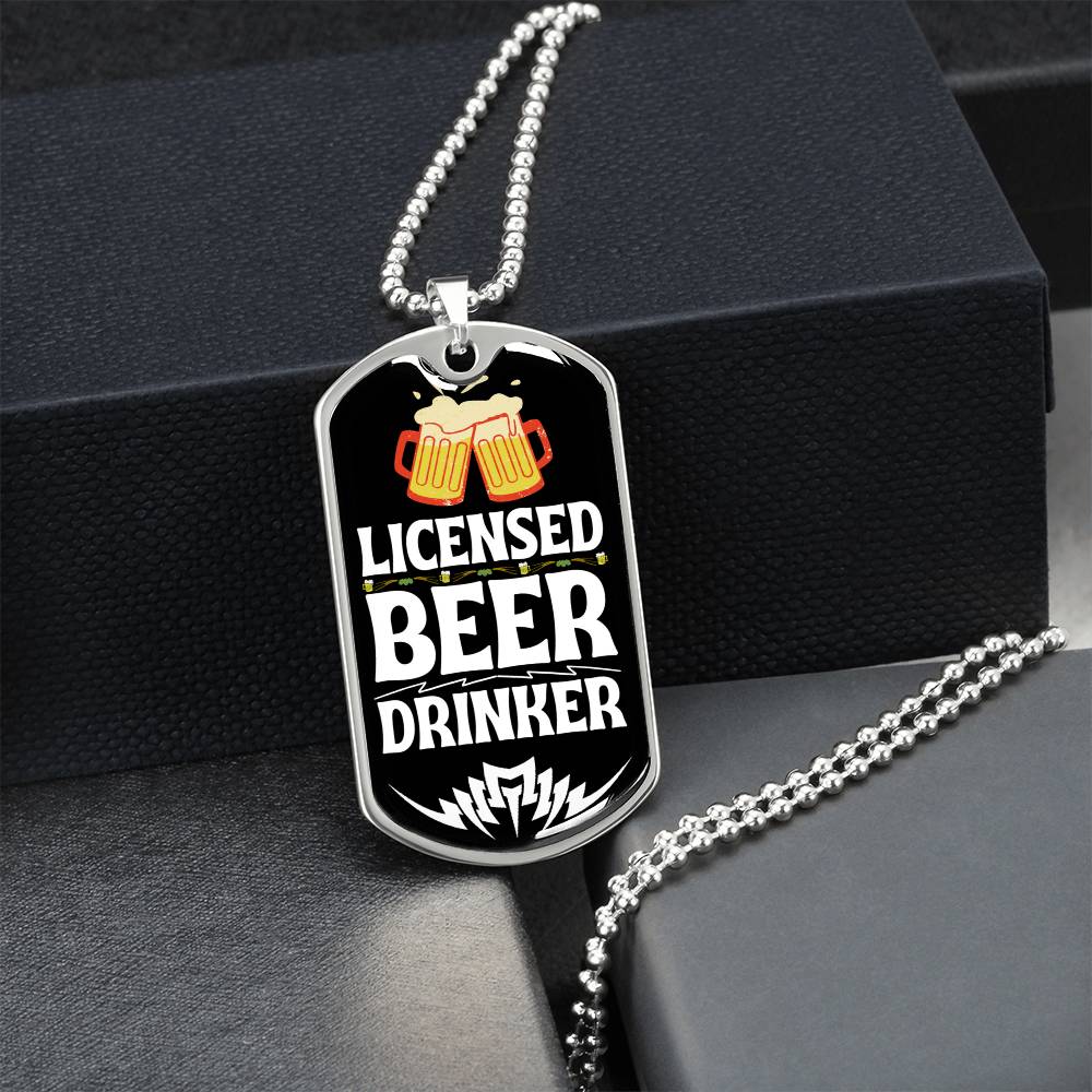 Licensed Beer Drinker Funny Beer Lover Dog-Tag Necklace - Army Tag Necklace, Dog Tag Necklace