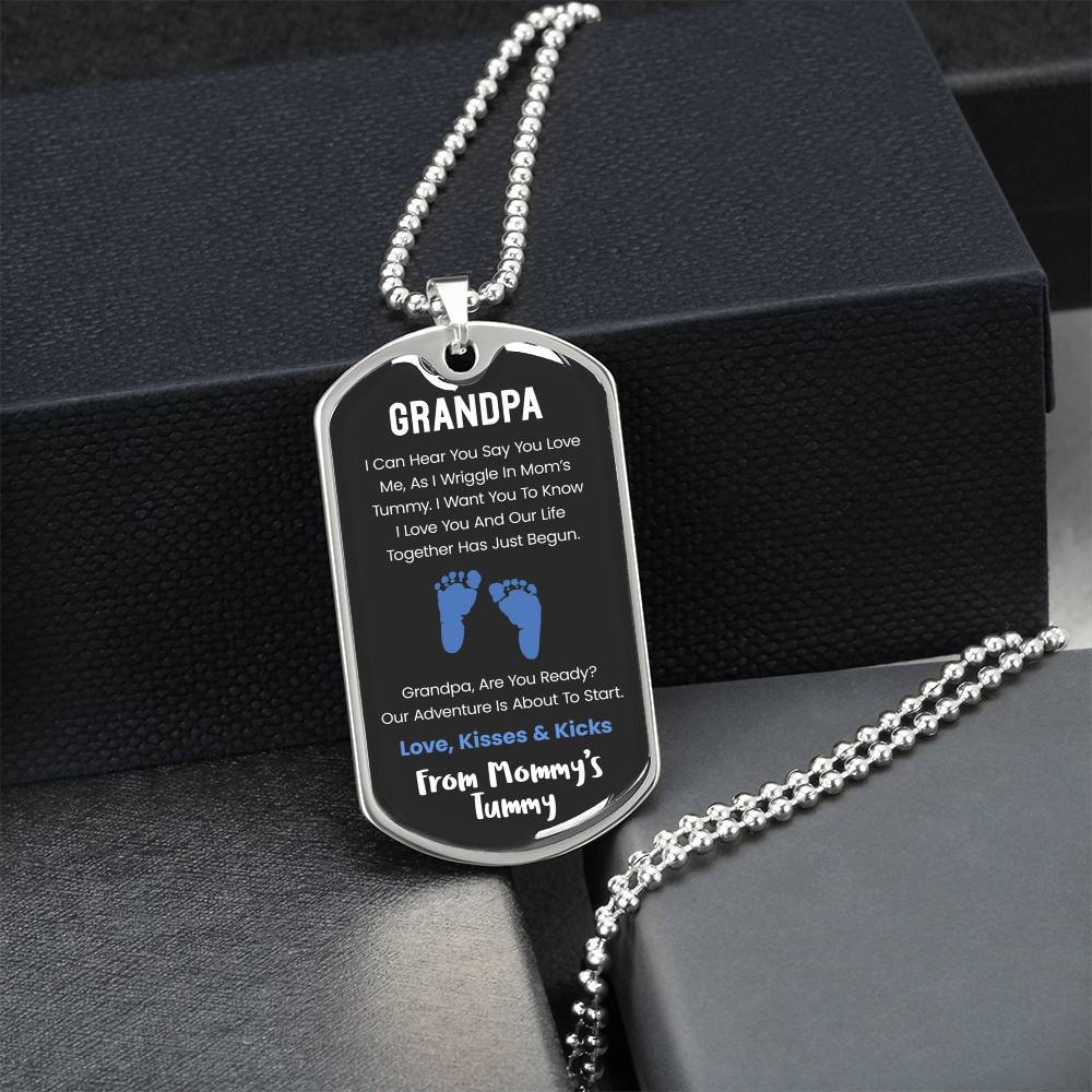 Grandpa I Can Hear You Say You Love Me - Blue Version - Army Tag Necklace, Dog Tag Necklace