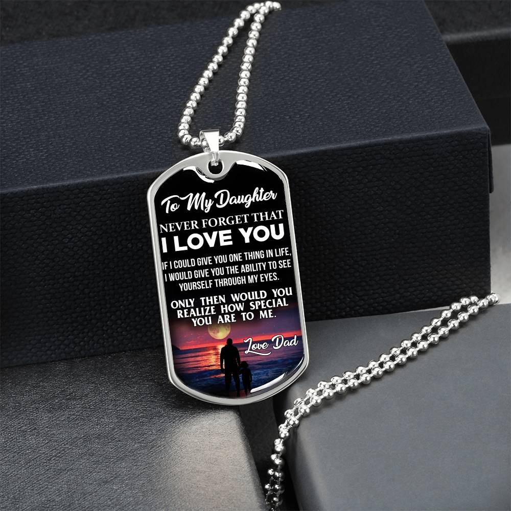 Never Forget That - I Love You - Love Dad - Beach Dog Tag - Army Tag Necklace, Dog Tag Necklace