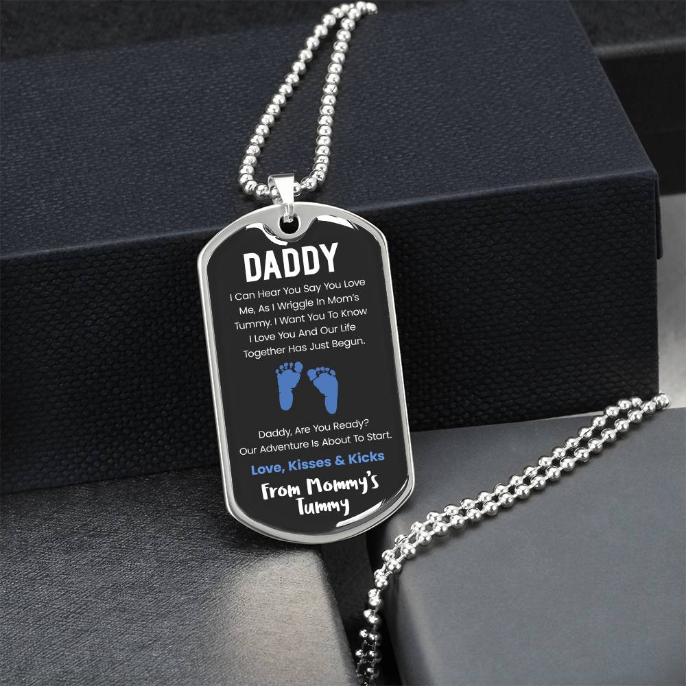 Daddy I Can Hear You Say You Love Me - Blue Version - Army Tag Necklace, Dog Tag Necklace