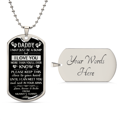 I May Just Be A Bump - Daddy Necklace - Army Tag Necklace, Dog Tag Necklace