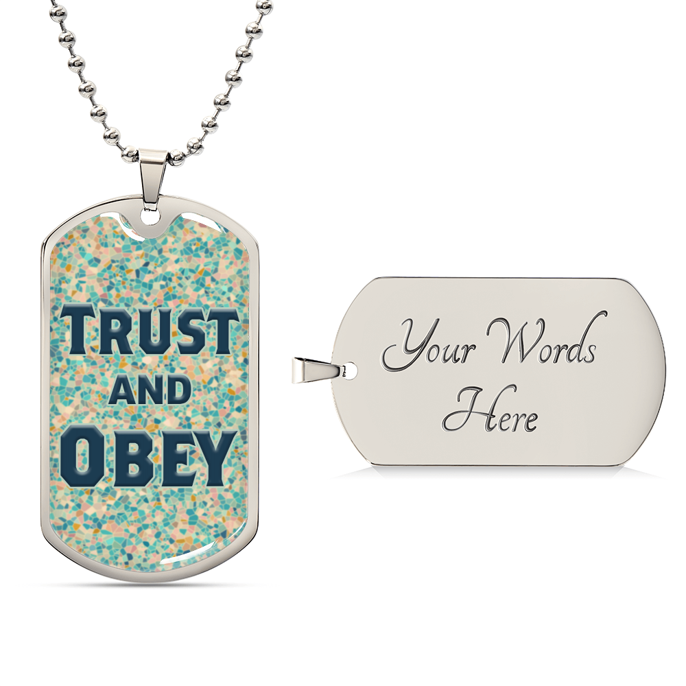 Trust And Obey Dog Tag Necklace - Army Tag Necklace, Dog Tag Necklace