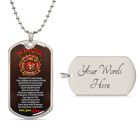 Firefighter's Dad - Premium Dog Tag From Son - Army Tag Necklace, Dog Tag Necklace