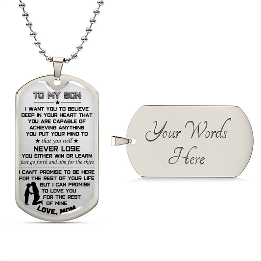 To My Son From Mom - You Will Never Lose You Either Win Or Learn - Mother Son Dog Tag Necklace - Army Tag Necklace, Dog Tag Necklace