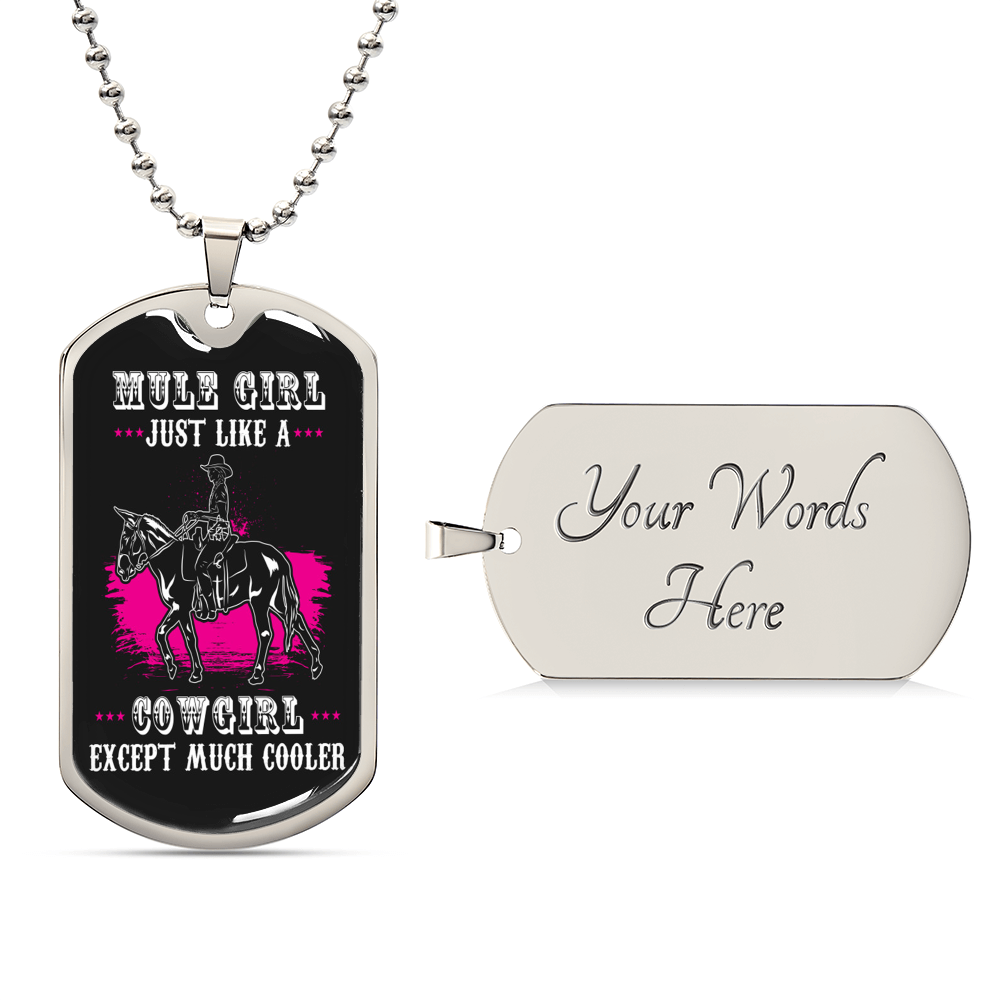 Mulegirl - Just Like A Cowgirl - Dog Tag Pendant - Army Tag Necklace, Dog Tag Necklace