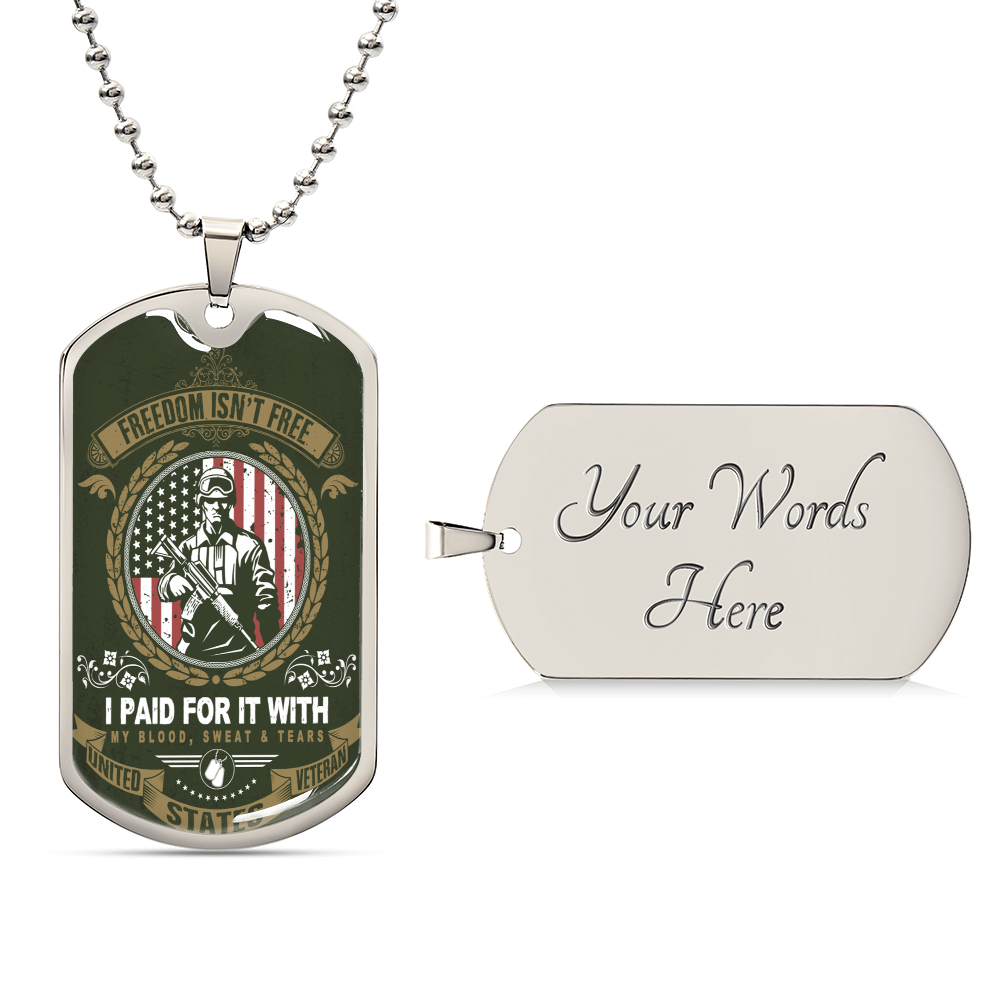 Freedom Isn't Free -Veteran Dog Tag Necklace - Army Tag Necklace, Dog Tag Necklace