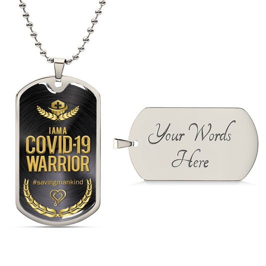 I Am A Covid-19 Warrior - Army Tag Necklace, Dog Tag Necklace