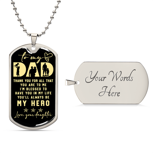 My Dad, My Hero, My Angel Memorial Necklace. Lost Daddy, Lost Father. Death Of Dad. Gift For Daughter - Army Tag Necklace, Dog Tag Necklace