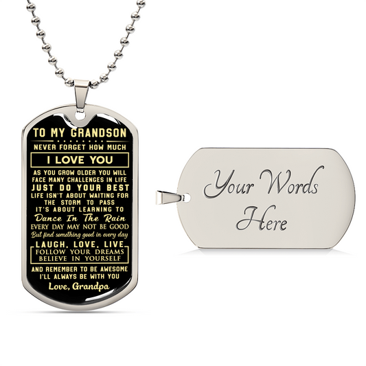 To My Grandson - Never Forget How Much I Love You Love Grandpa - Army Tag Necklace, Dog Tag Necklace