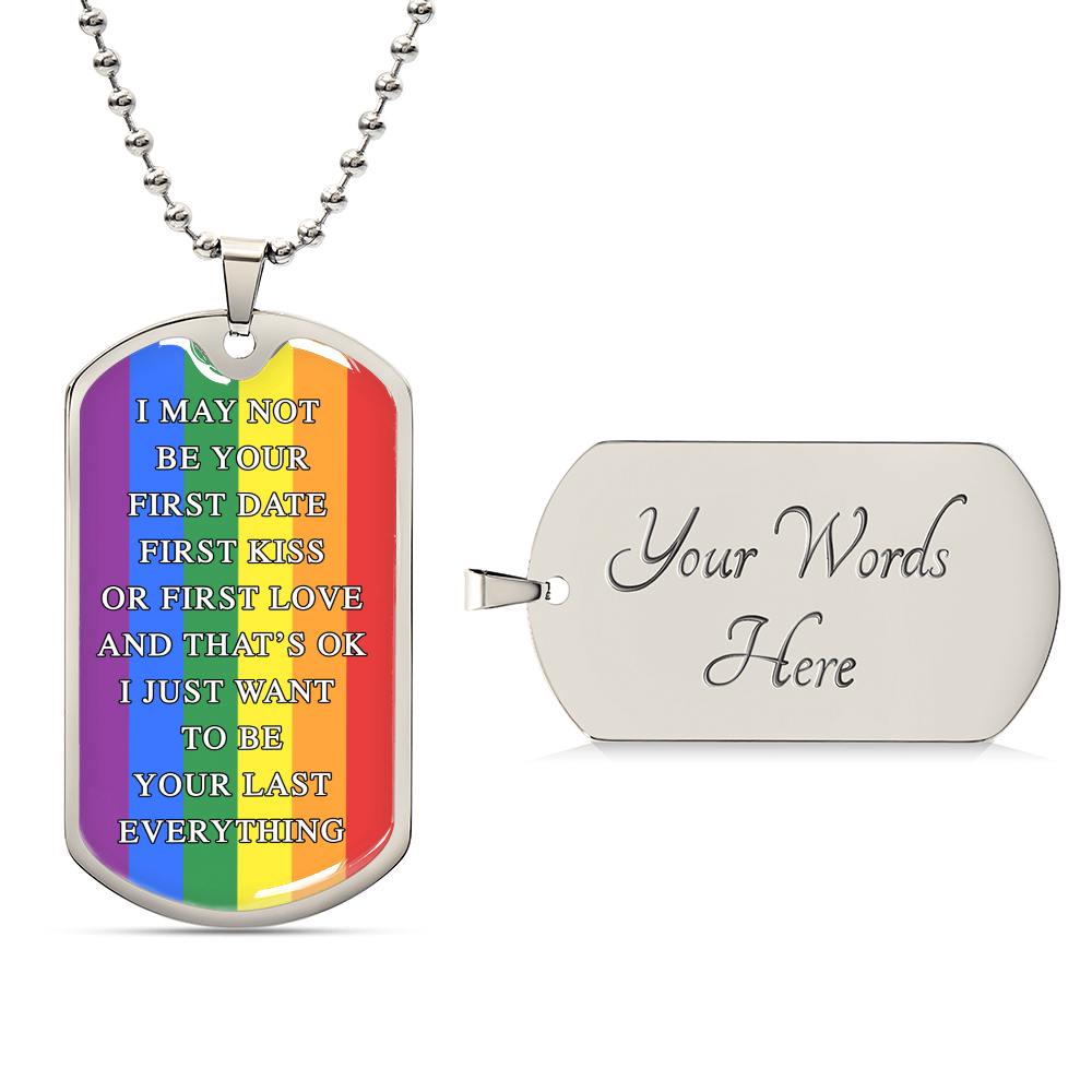 I May Not Be Your First Date Dog Tag Necklace - Army Tag Necklace, Dog Tag Necklace