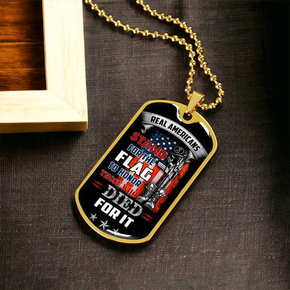 Real Americans Stand For The Flag - Luxury Military Necklace - Army Tag Necklace, Dog Tag Necklace