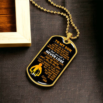 To My Son I Want You To Believe Deep In Your Heart… Luxury Dog Tag - Army Tag Necklace, Dog Tag Necklace
