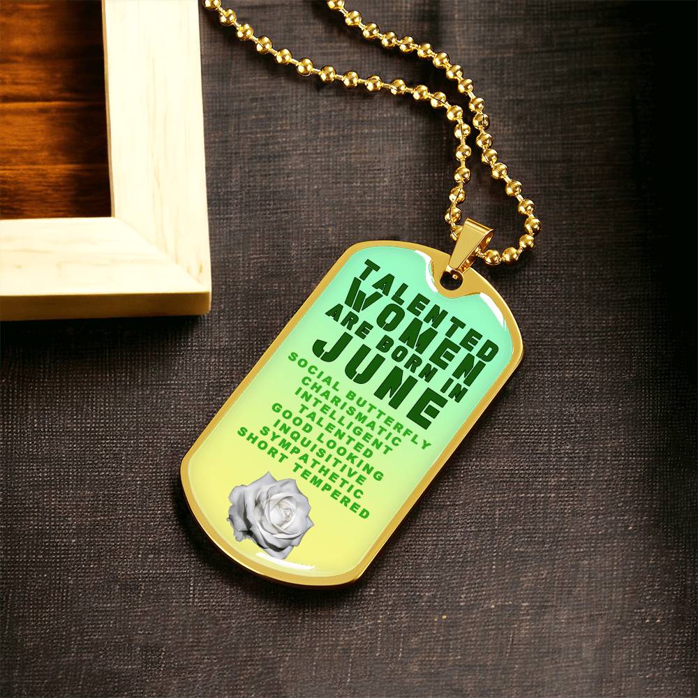 Talented Women Are Born In June Luxury Necklace With Dog Tag Green - Army Tag Necklace, Dog Tag Necklace