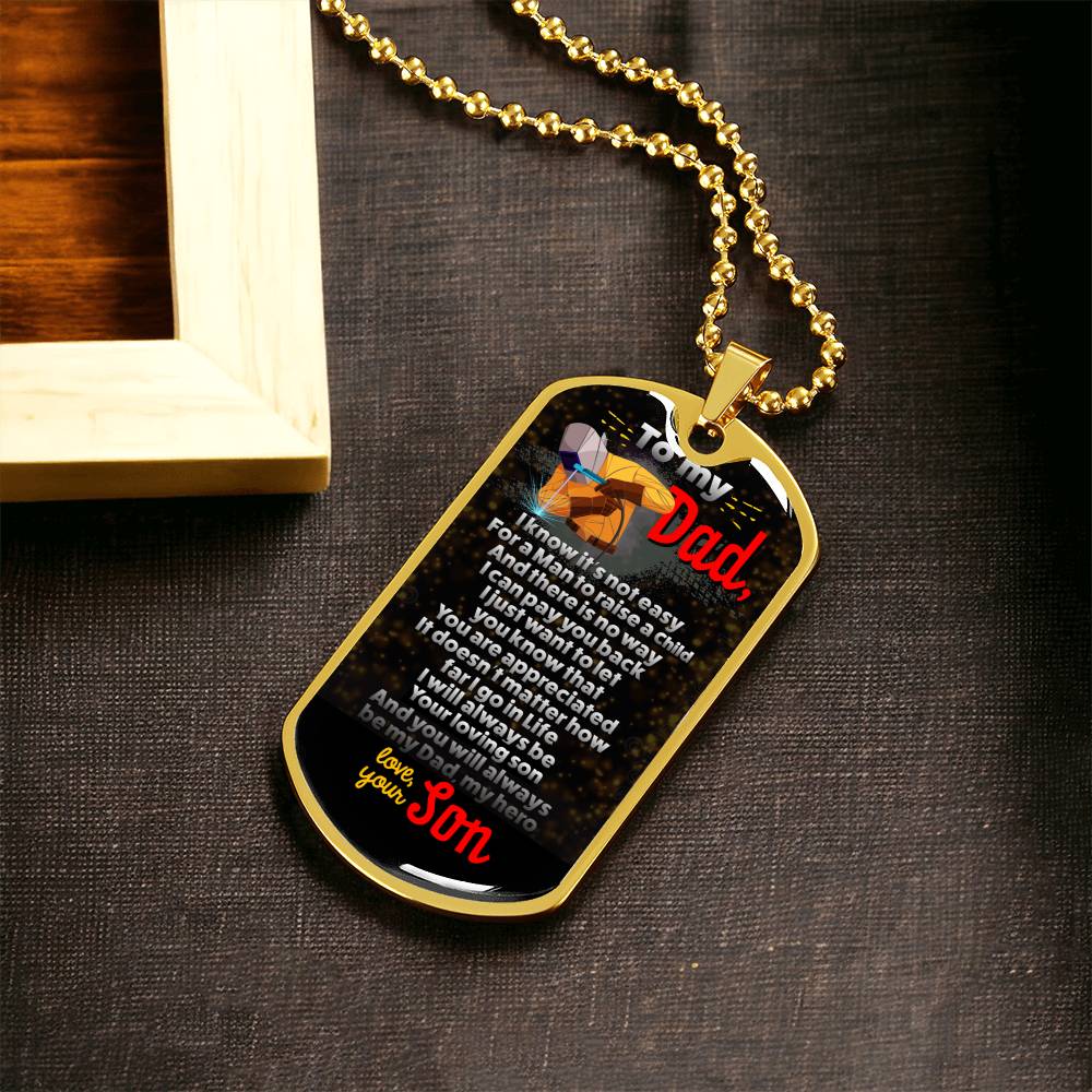 Welder's Dad - Premium Dog Tag From Son - Army Tag Necklace, Dog Tag Necklace