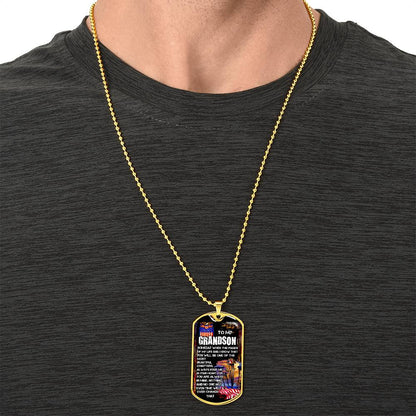 To My Grandson - Army Tag Necklace, Dog Tag Necklace