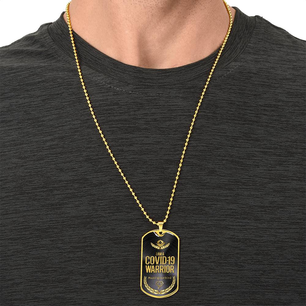I Am A Covid-19 Warrior - Army Tag Necklace, Dog Tag Necklace