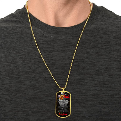 Dad Dog Tag Necklace, To My Dad, I Want You To Believe Deep In Your Heart, Dad Birthday Gift, Inspirational Necklace - Army Tag Necklace, Dog Tag Necklace