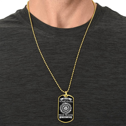 BETTER TO FIGHT & FALL THAN TO LIVE WITHOUT HOPE - DOGTAG - Army Tag Necklace, Dog Tag Necklace