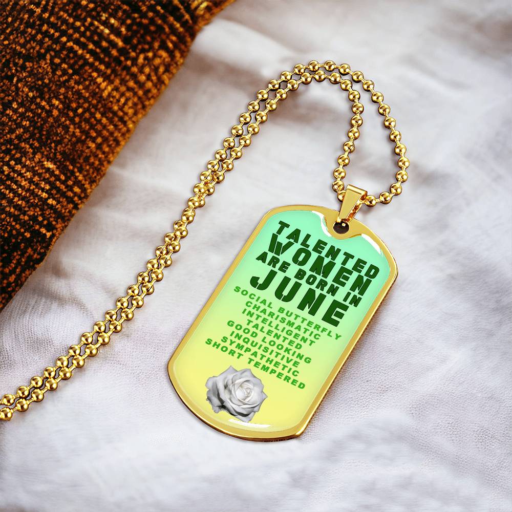 Talented Women Are Born In June Luxury Necklace With Dog Tag Green - Army Tag Necklace, Dog Tag Necklace