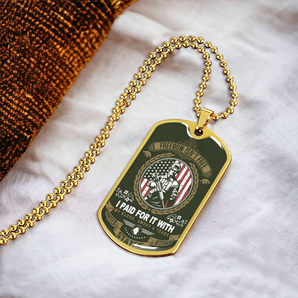 Freedom Isn't Free -Veteran Dog Tag Necklace - Army Tag Necklace, Dog Tag Necklace