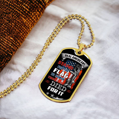 Real Americans Stand For The Flag - Luxury Military Necklace - Army Tag Necklace, Dog Tag Necklace