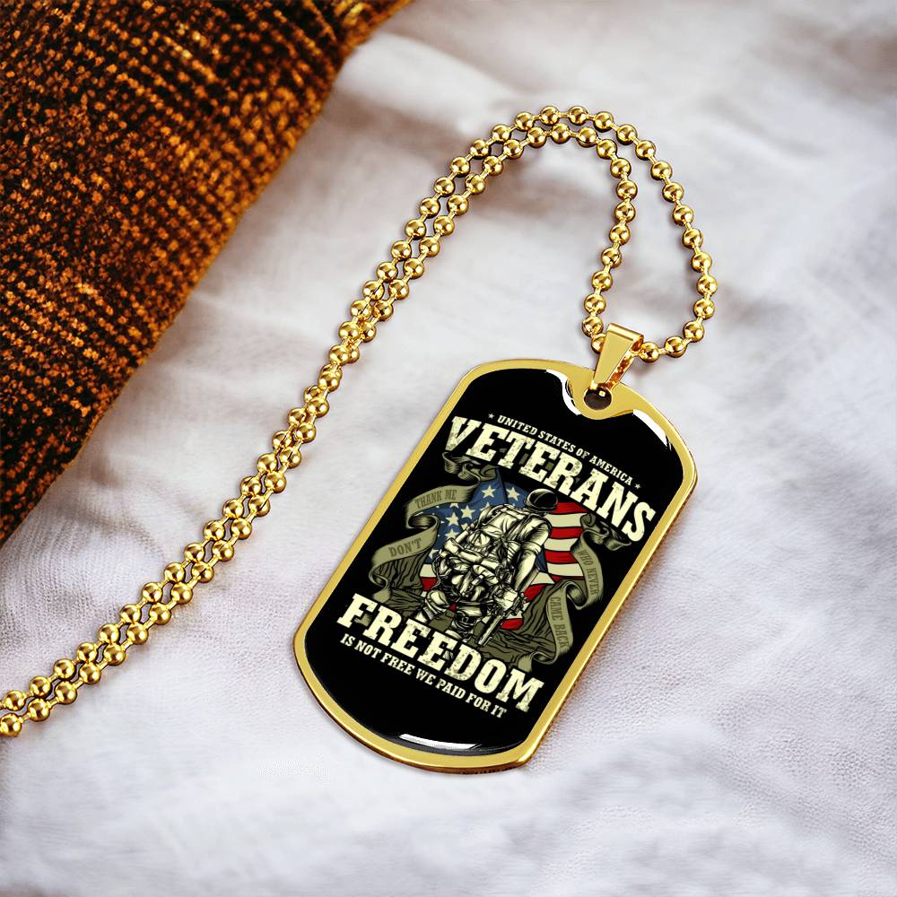 Veteran Dog Tag - Freedom Is Not Free - Army Tag Necklace, Dog Tag Necklace