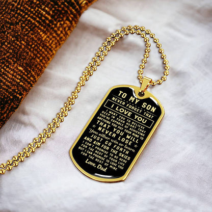 To My Son - Never Forget That I Love You - Dad - Army Tag Necklace, Dog Tag Necklace
