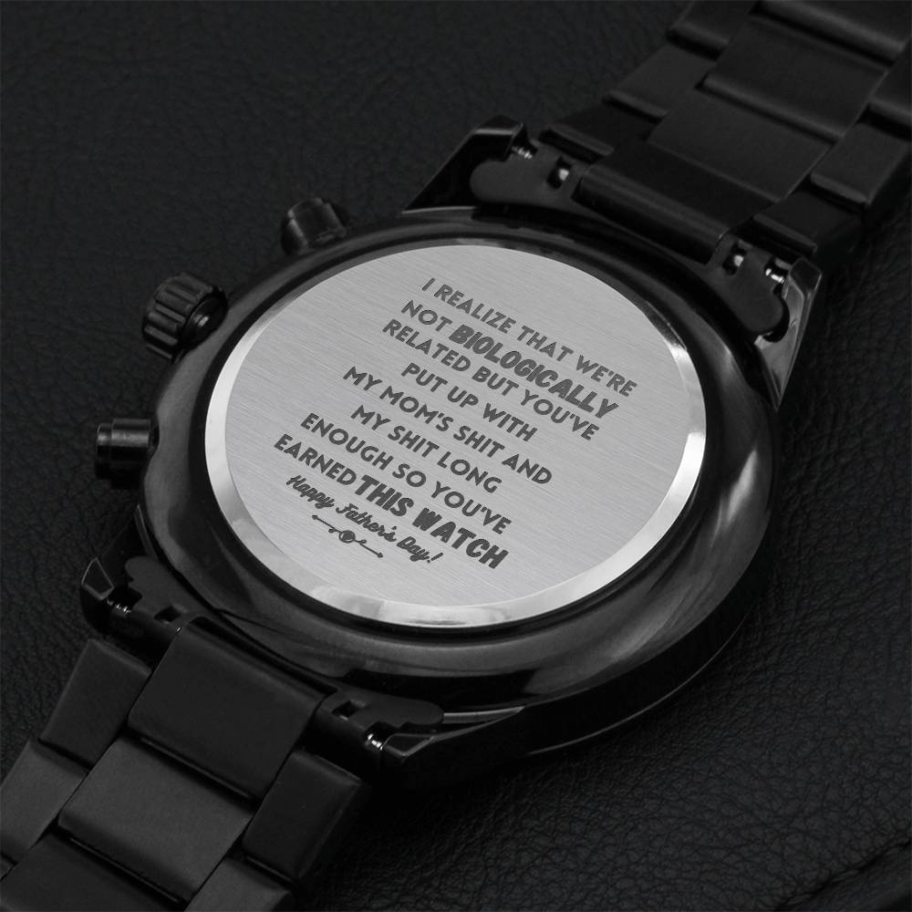 I Realize That We're Not Biologically Related Watch Engraving Chronograph Watch
