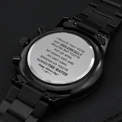 I Realize That We're Not Biologically Related Watch Engraving Chronograph Watch