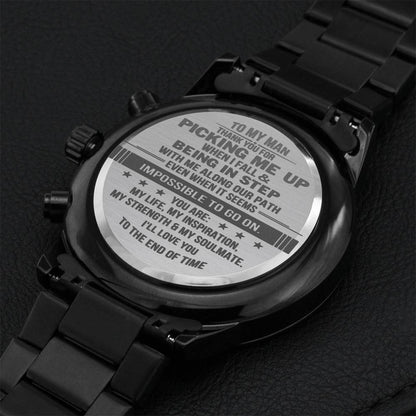 Gift For Your Man - Being In Step With Me - Watch Engraving Chronograph Watch
