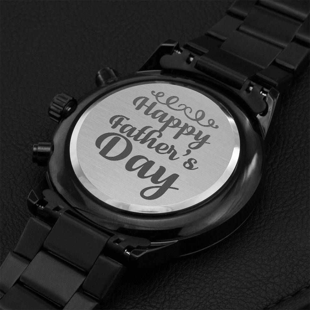 Happy Fathers Day Sensitive Gift For Your Special One Engraving Chronograph Watch