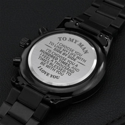 To My Man - A Thousand Times Blessed - Chronograph Watch Engraving Chronograph Watch