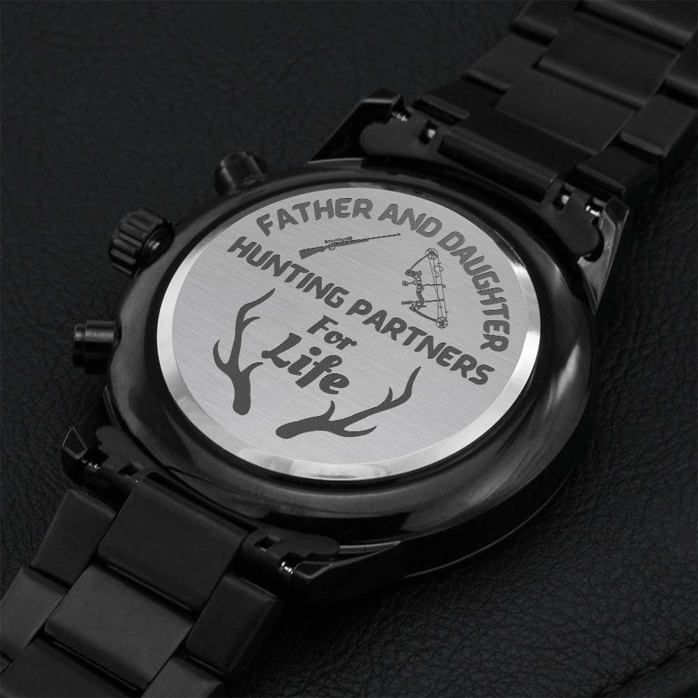 Father And Daughter Hunting Partners For Life Engraved Watch 1 Engraving Chronograph Watch