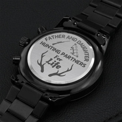 Father And Daughter Hunting Partners For Life Engraved Watch 1 Engraving Chronograph Watch