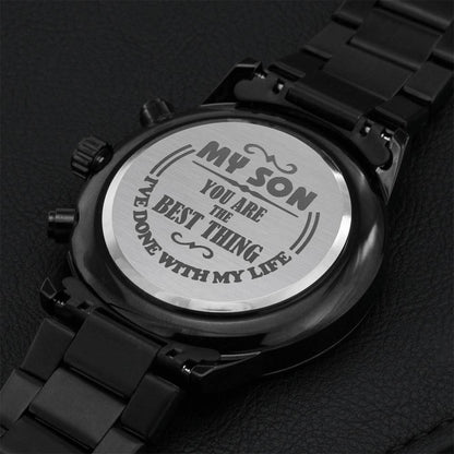 You're The Best Thing I've Done With My Life Engraving Chronograph Watch