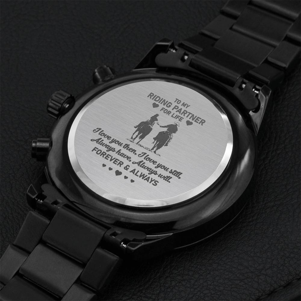 To My Riding Partner For Life - I Love You Forever & Always - Luxury Watch Engraving Chronograph Watch