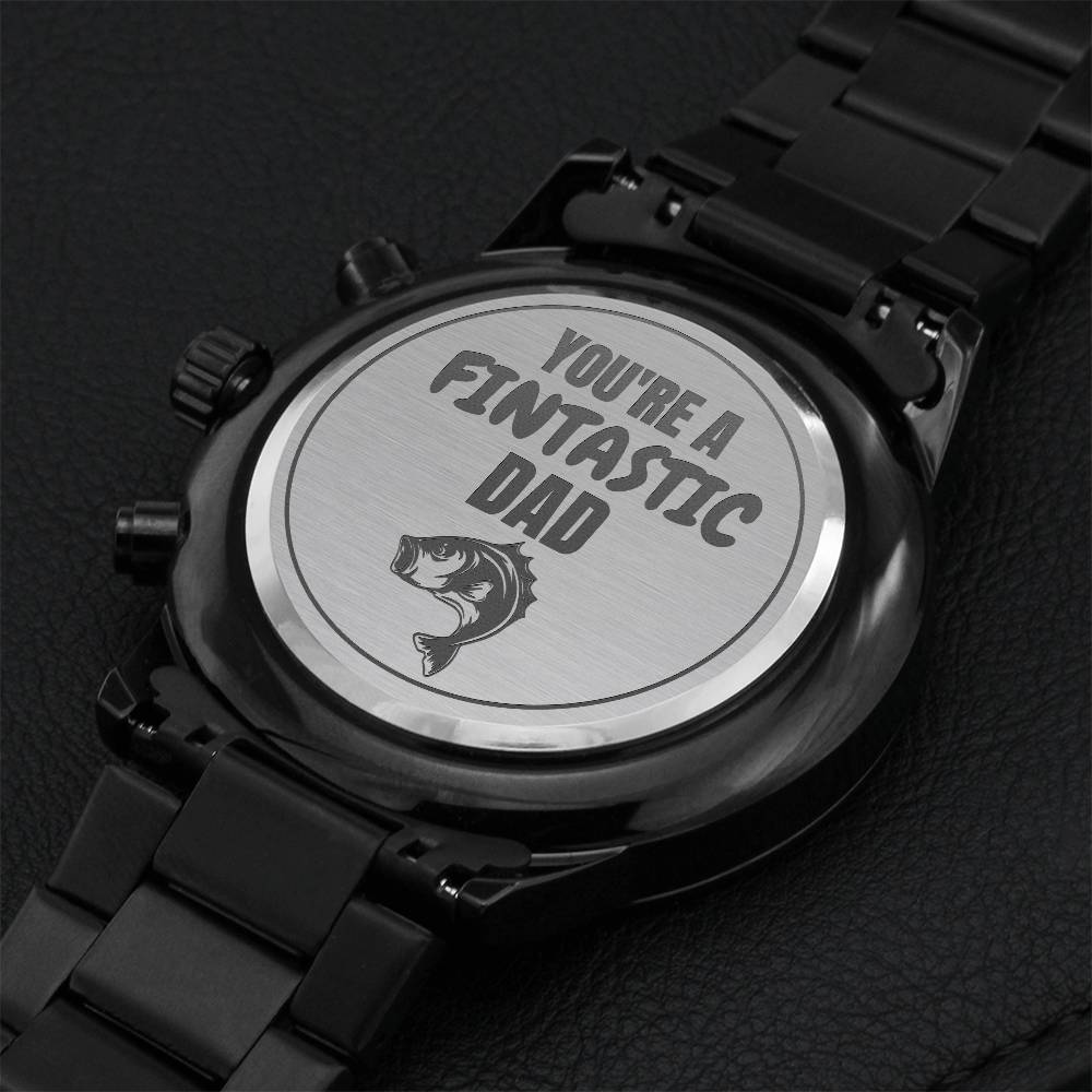 You're A Fintastic Dad Engraving Chronograph Watch