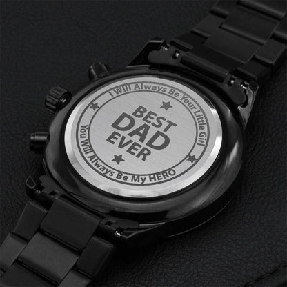 I Will Always Be Your Little Girl You Will Always Be My Hero! Engraving Chronograph Watch