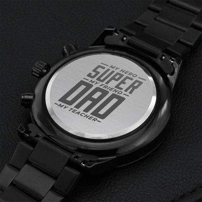 Engraved Luxury Watch Gift - My Super Dad Engraving Chronograph Watch