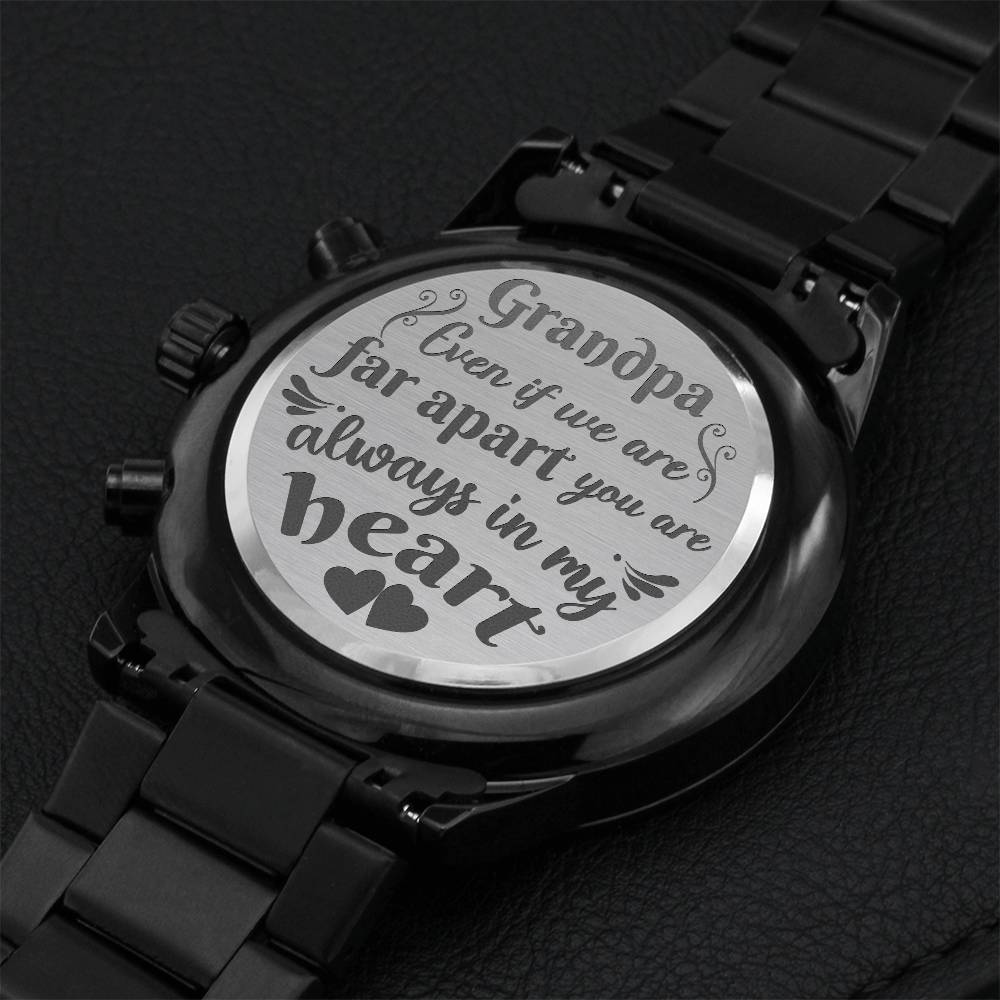 Grandpa Always In My Heart - Laser-engraved Watch Engraving Chronograph Watch
