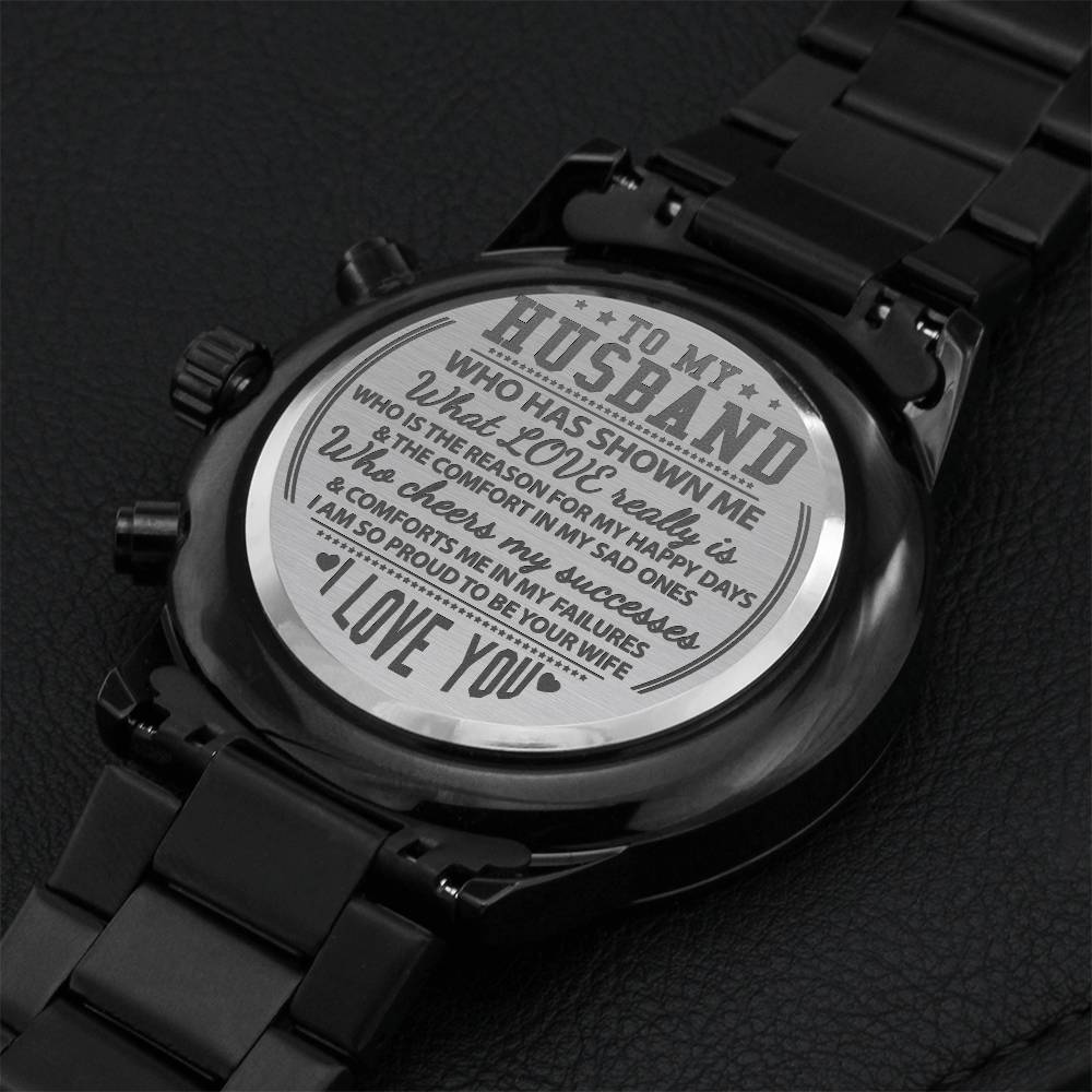 To My Husband Who Has Shown Me What Love Really Is By Pdp Engraving Chronograph Watch