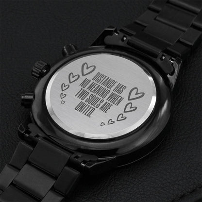 Distance Has No Meaning Engraved Watch Engraving Chronograph Watch